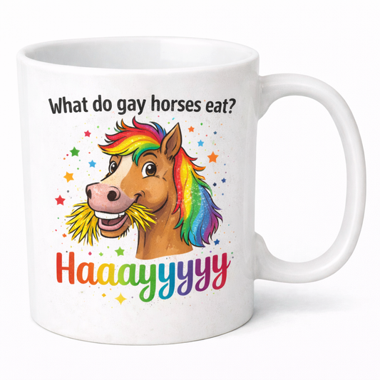 “What Do Gay Horses Eat? Haaayyyyyy”